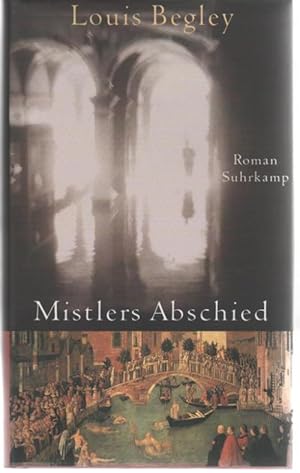 Mistlers Abschied