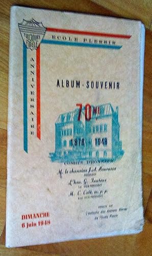 Seller image for cole Plessis 70me anniversaire 1878-1948, Album -souvenir for sale by Livresse