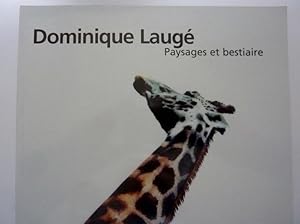Immagine del venditore per DOMINIQUE LAUGE' Paysages et Bestiaire a cura di Dominique Stella venduto da Historia, Regnum et Nobilia