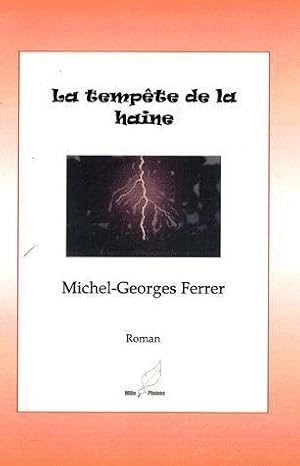 Image du vendeur pour La tempte de la haine mis en vente par Chapitre.com : livres et presse ancienne