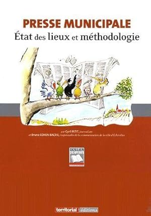 Image du vendeur pour La presse municipale mis en vente par Chapitre.com : livres et presse ancienne