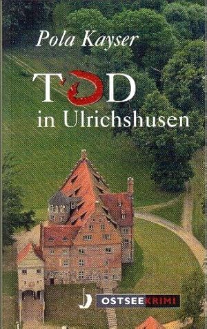 Seller image for Tod in Ulrichshusen. Ostseekrimi for sale by Falkensteiner