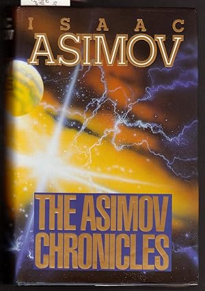 The Asimov Chronicles : Fifty Years of Isaac Asimove Edited By Martin H. Greenberg