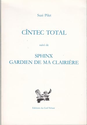 Cîntec Total suvi de Sphinx Gardien De Ma Clairière