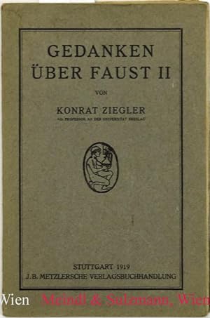 Imagen del vendedor de Gedanken ber Faust II. a la venta por Antiquariat MEINDL & SULZMANN OG