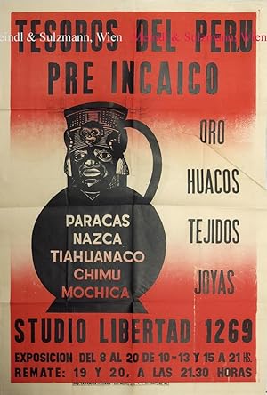 Tesoros del Peru Pre Incaico. Oro - Huacos - Tejidos - Joyas. Exposicion del 8 al 20, de 10-13 y ...