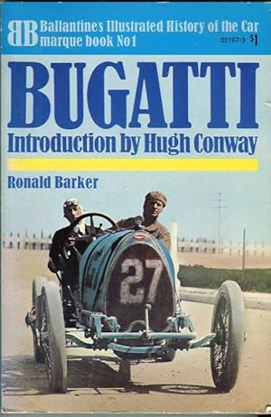 Bugatti (Ballantine's Illustrated History of the Car, Marque Book No. 1)