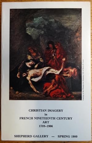 Christian Imagery in French Nineteenth Century Art, 1789-1906