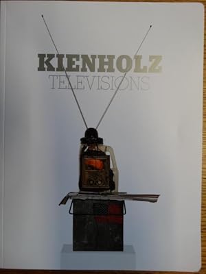 Imagen del vendedor de Kienholz Televisions a la venta por Mullen Books, ABAA