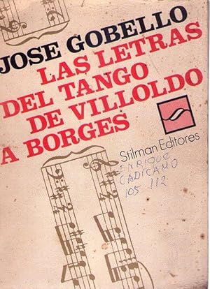 LAS LETRAS DEL TANGO DE VILLONDO A BORGES