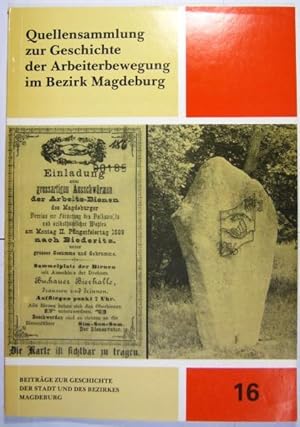 Bild des Verkufers fr Quellensammlung zur Geschichte des Kampfes gegen das Sozialistengesetz im Regierungsbezirk Magdeburg (1878 - 1890). zum Verkauf von Rotes Antiquariat