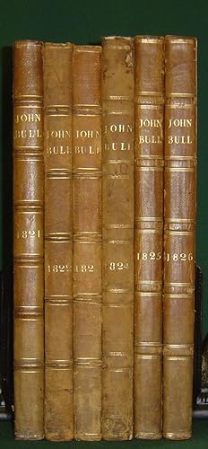 John Bull. Vol.1, no. 1 (Sunday, December 17, 1820) vol. 6, no. 316 (December 31, 1826).