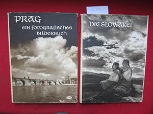 Konvolut aus 2 Bänden: 1) Prag - Ein fotografisches Bilderbuch. / 2) Die Slowakei. [Einleitung Ba...