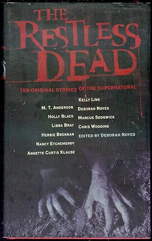 Imagen del vendedor de The Restless Dead: Ten Original Stories of the Supernatural a la venta por Bookmarc's
