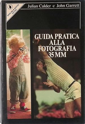 Guida pratica alla fotografia 35 mm