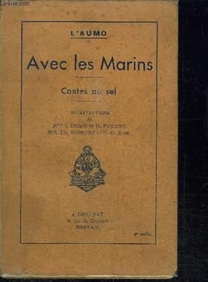 Imagen del vendedor de AVEC LES MARINS - CONTES AU SEL a la venta por Le-Livre