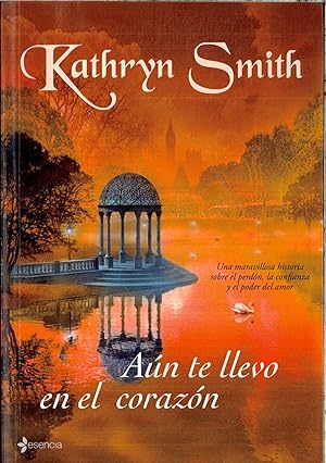 Seller image for An te llevo en el corazn (Novela romntica) for sale by Papel y Letras
