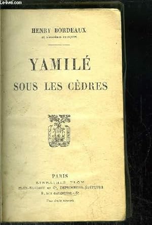 Image du vendeur pour YAMILE SOUS LES CEDRES mis en vente par Le-Livre