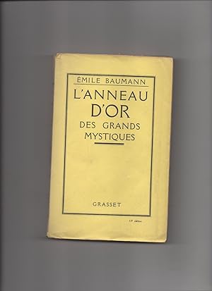 L'ANNEAU D'OR DES GRANDS MYSTIQUES