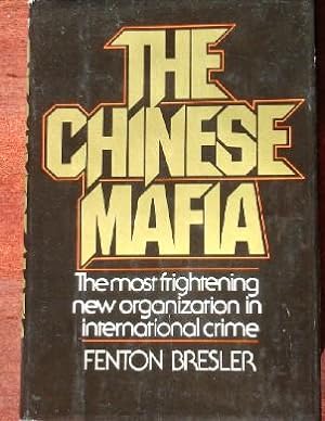 Immagine del venditore per The Chinese Mafia venduto da Canford Book Corral