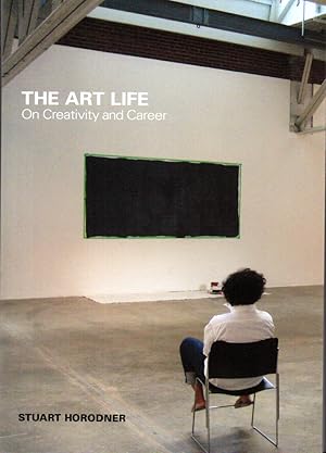 The Art Life: On Creativity and Career