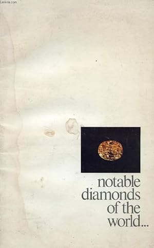 Image du vendeur pour NOTABLE DIAMONDS OF THE WORLD. mis en vente par Le-Livre