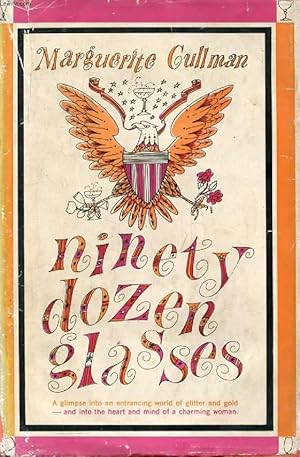 Seller image for NINETY DOZEN GLASSES for sale by Le-Livre