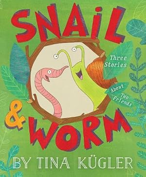 Image du vendeur pour Snail and Worm: Three Stories about Two Friends (Hardcover) mis en vente par Grand Eagle Retail