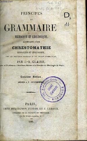 Bild des Verkufers fr PRINCIPES DE GRAMMAIRE HEBRAIQUE ET CHALDAIQUE - 3E EDITION DEDIEE M. QUATREMERE zum Verkauf von Le-Livre