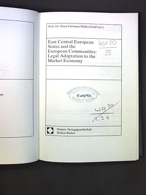 Seller image for East Central European States and the European Communities: Legal Adaptation to the Market Economy; ECSA, European Community Studies Association, Series Vol. 2; for sale by books4less (Versandantiquariat Petra Gros GmbH & Co. KG)