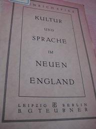 Imagen del vendedor de Kultur und Sprache im Neuen England a la venta por Alte Bcherwelt