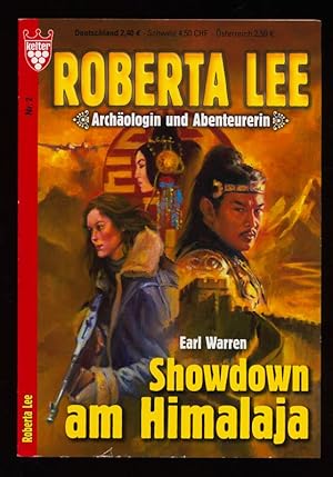 Showdown am Himalaja : Roman. Kelter Nr. 2, Roberta Lee : Archäologin und Abenteurerin.