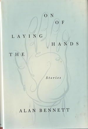 Seller image for The Laying On Of Hands: Stories for sale by lamdha books