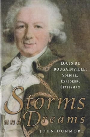 Seller image for Storms and Dreams Louis de Bougainville: Soldier, Explorer, Statesman for sale by lamdha books