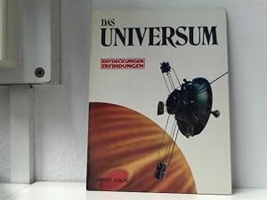 Das Universum. Tony Osman. [Ill. Gordon Davis . Übers. u. Red.: Peter Schlecht], Entdeckungen, Er...