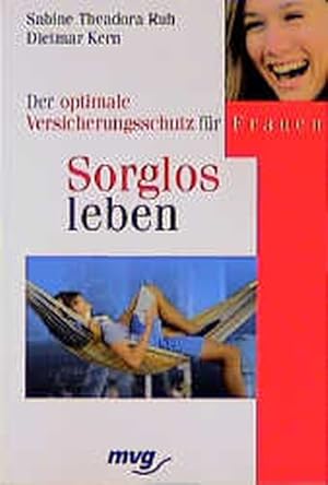 Seller image for Sorglos leben for sale by Versandantiquariat Felix Mcke