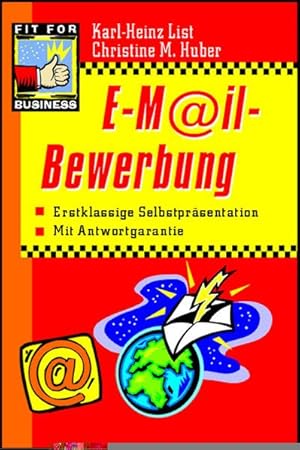 Seller image for E-Mail-Bewerbung. Erstklassige Selbstprsentation. for sale by Versandantiquariat Felix Mcke