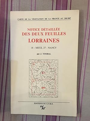 Image du vendeur pour Notice dtaille de deux feuilles lorraines. N18 : Metz - N27 : Nancy. mis en vente par Librairie Moresi