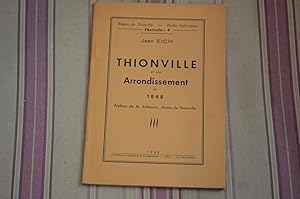 Thionville et son arrondissement en 1848.