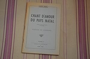 Chant d'amour du pays natal Tome II.