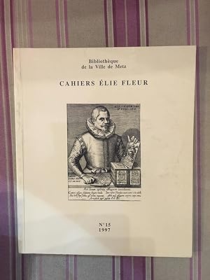 Cahiers Elie Fleur N° 15.