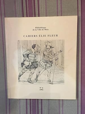 Cahiers Elie Fleur N° 6.