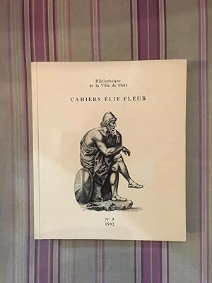Cahiers Elie Fleur N° 5.