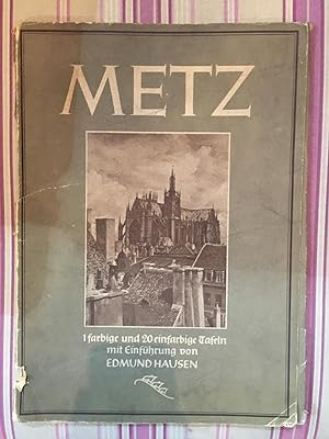 Metz - 1 Farbige und 20 einfarbige Tafeln mit Einführung.
