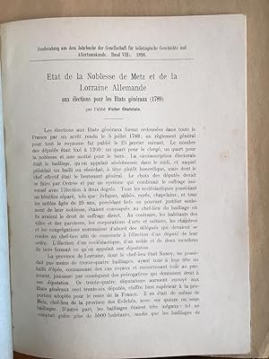 Etat de la noblesse de Metz et de la Lorraine allemande aux élections des états généraux (1789).