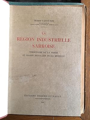 La région industrielle sarroise, territoire de la Sarre et bassin industriel de la Moselle.