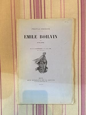 Profils messins. Emile Boilvin.