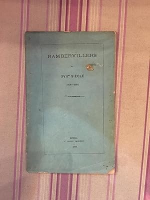 Rambervillers au XVIIesiècle (1636-1660).