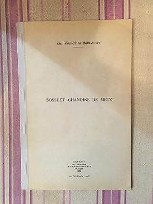 Image du vendeur pour Bossuet, chanoine de Metz. mis en vente par Librairie Moresi