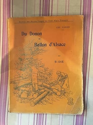 Les Vosges, du Donon au Ballon D'Alsace-Troisième partie: Saint Dié.